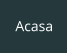 Acasa